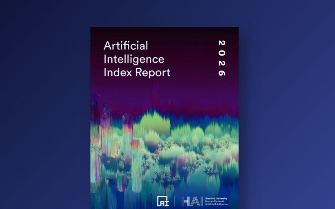 Stanford AI Index 2026 : risques, incidents et responsabilité de l&rsquo;IA