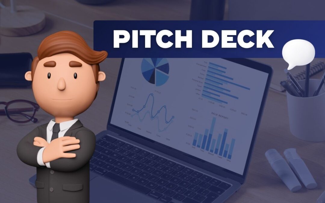Le pitch deck parfait pour une levée de fonds réussie