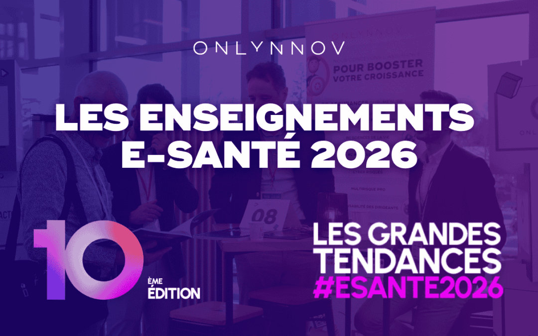 Tendances de la e‑santé 2026 : ce que nous retenons vraiment de l’événement