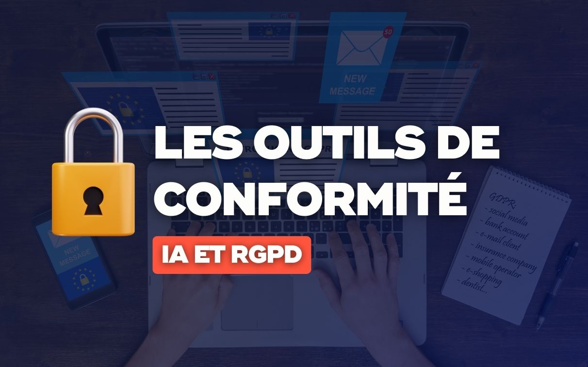 Choisir vos outils de conformité