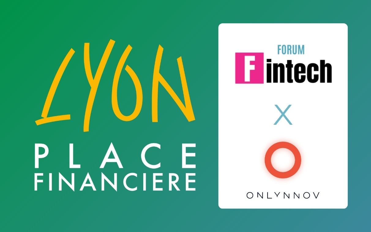 Forum Fintech 2025 - Lyon Place Financière