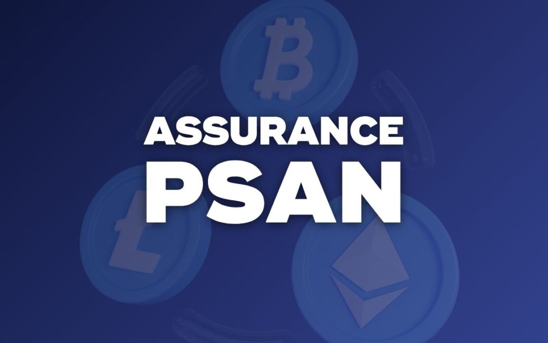Assurance pour les Prestataires de Services sur Actifs Numériques (PSAN)