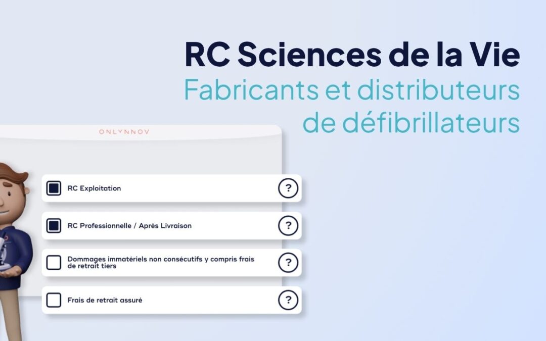 L&rsquo;assurance pour les fabricants et distributeurs de défibrillateurs