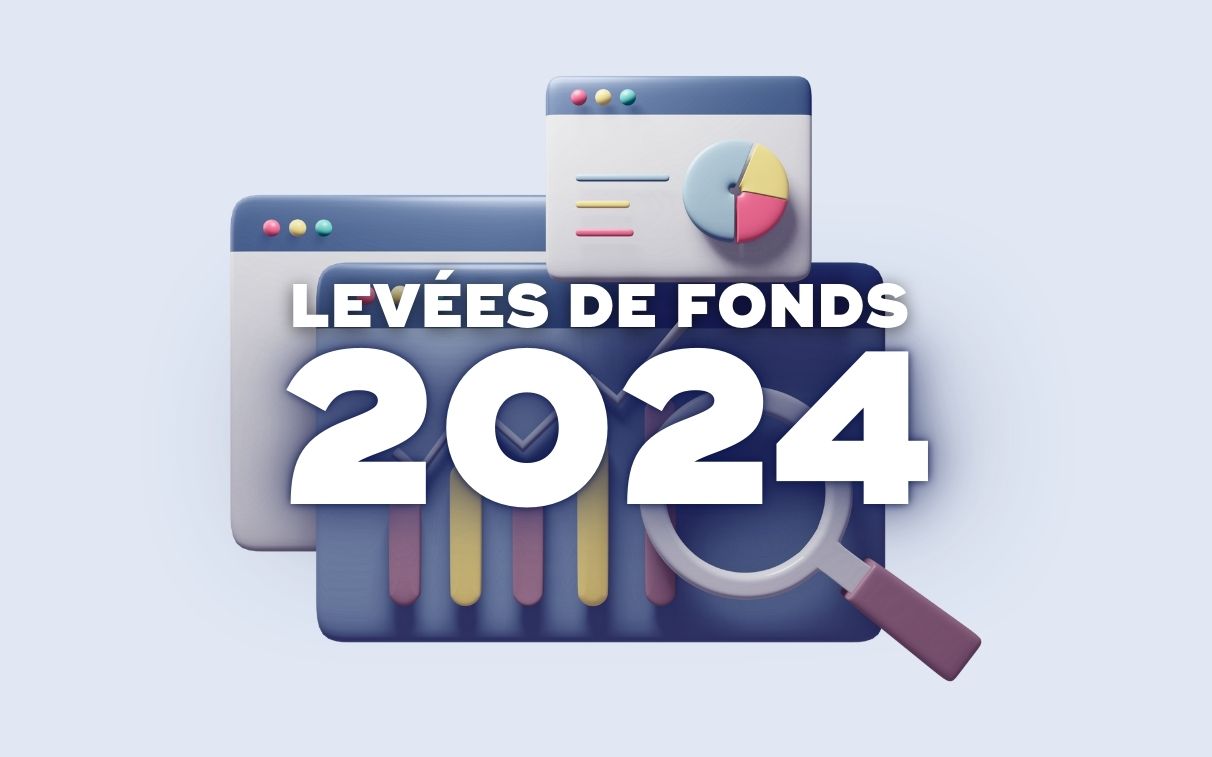 bilan et analyse levées de fonds 2024