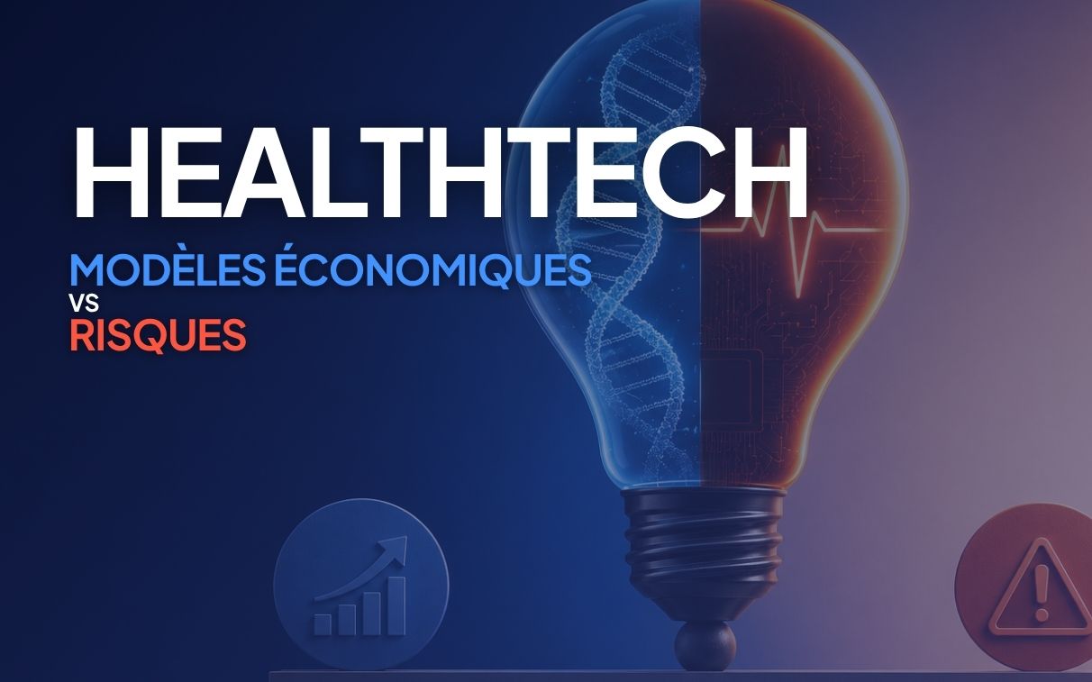 Les modèles économiques des HealthTech et leurs risques spécifiques