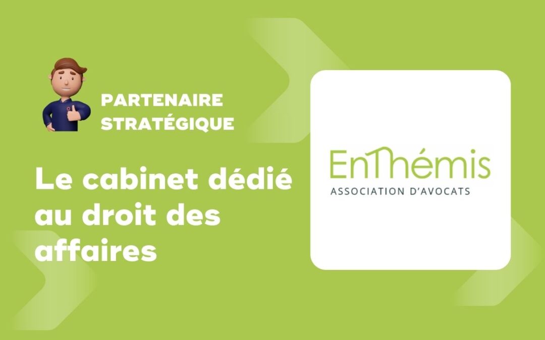 Enthémis, le cabinet d&rsquo;avocat dédié au droit des affaires